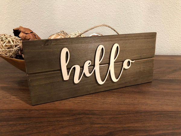 "Hello" Wood Sign