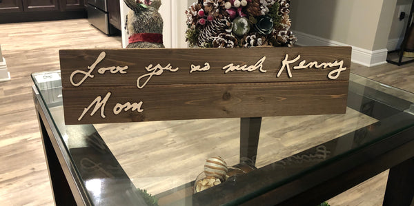 Actual Handwriting Wood Sign