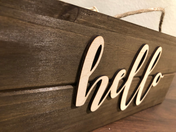 "Hello" Wood Sign