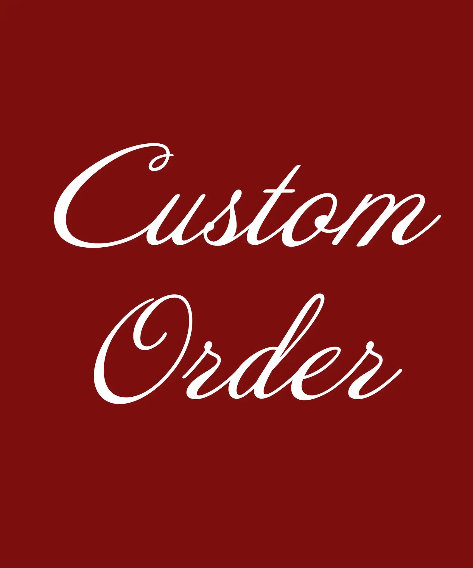 Custom addition to existing order